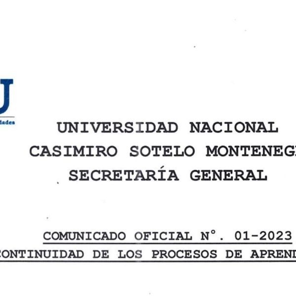 Comunicado No. 01-2023 | Universidad Nacional Casimiro Sotelo Montenegro