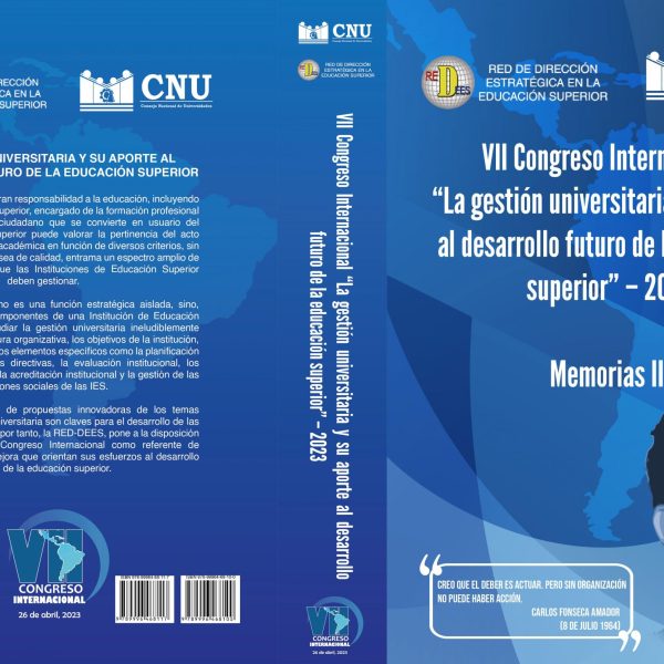 Memoria III del VII Congreso Internacional «La gestión universitaria y su aporte al desarrollo futuro de la educación superior»