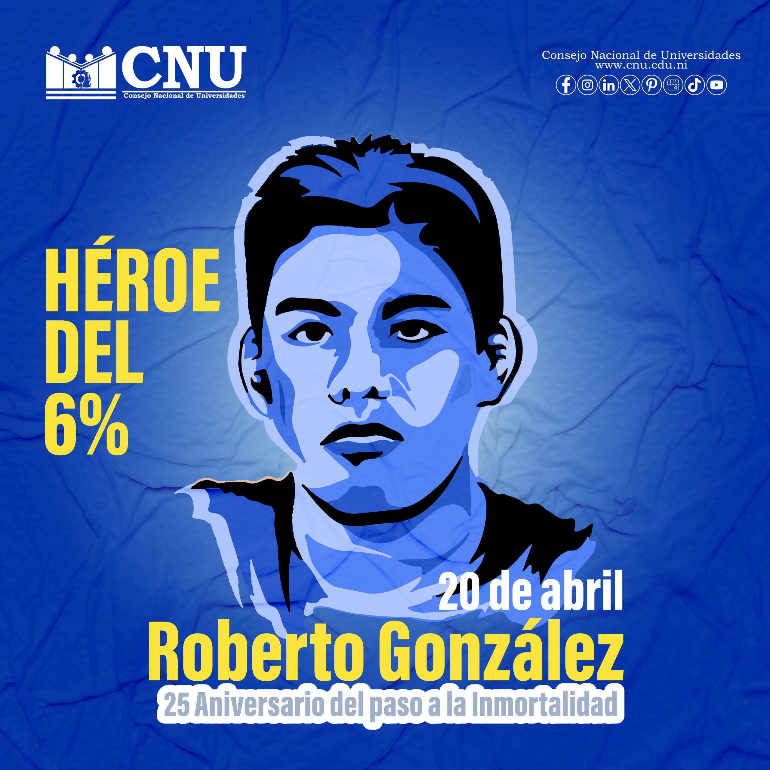 25 aniversario del paso a la inmortalidad del Mártir estudiantil Roberto González Herrera